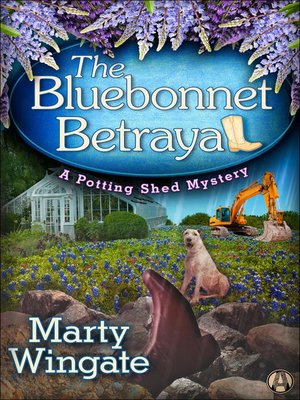 cover image of The Bluebonnet Betrayal